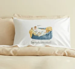 Paws-itively Exhausted Standard Pillowcase
