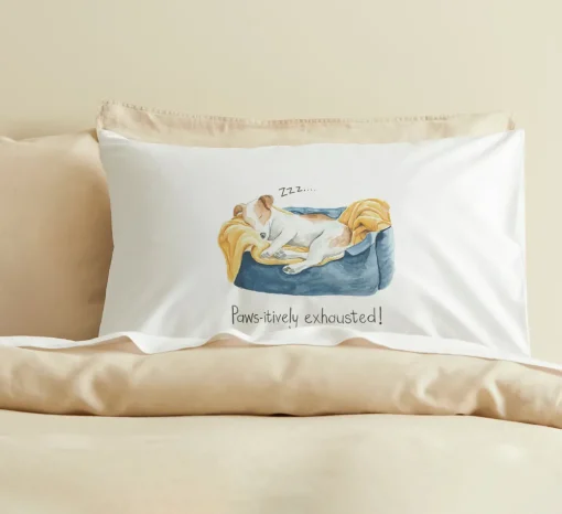 Paws-itively Exhausted Standard Pillowcase